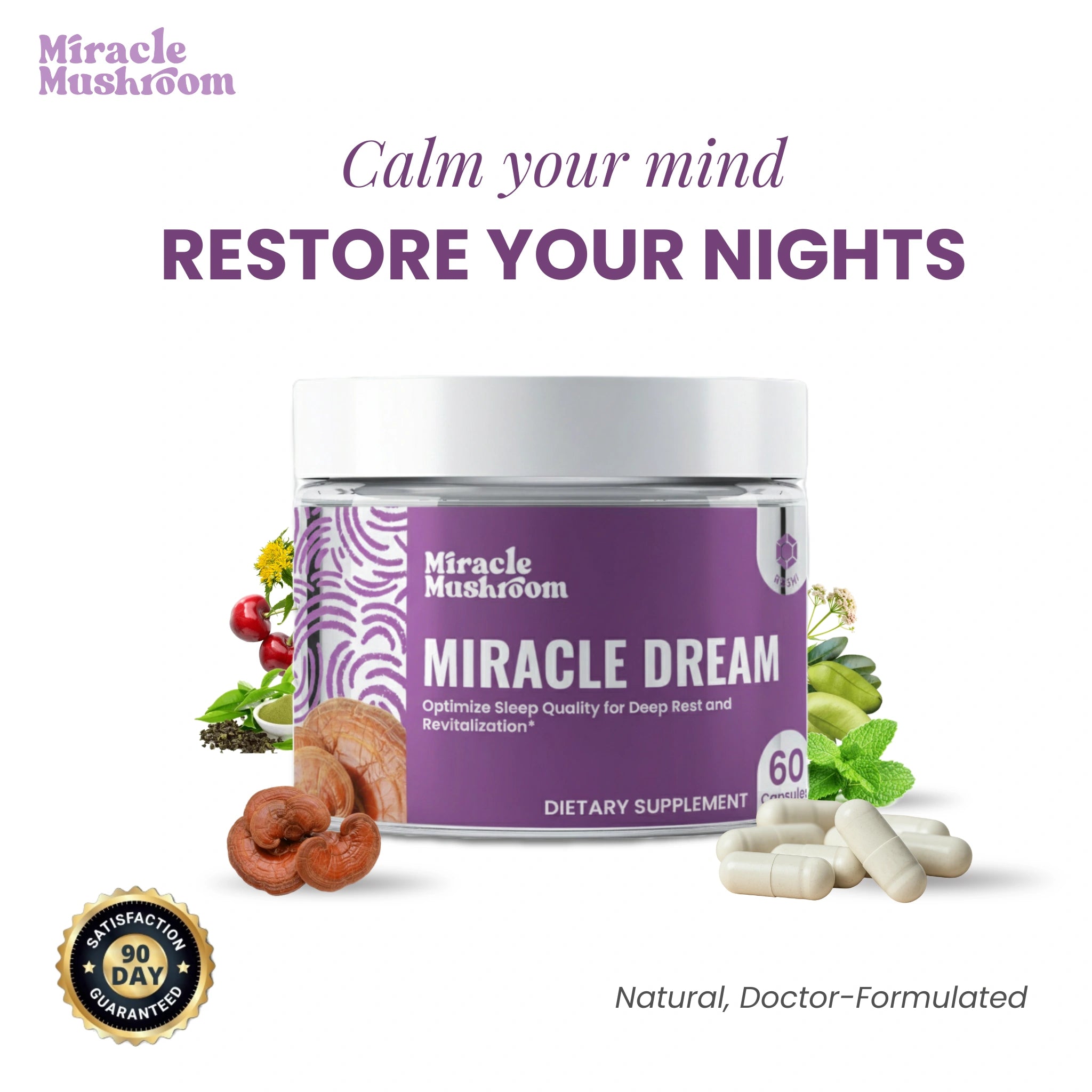 Miracle Dream (Reishi for Deep, Calm Sleep)